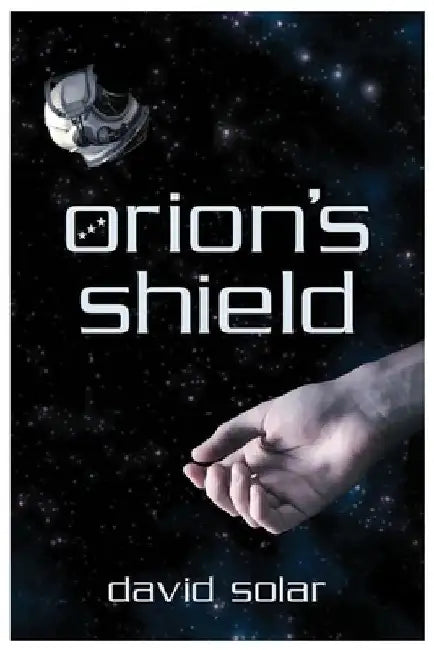 Orion's Shield by David Solar