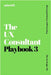 The UX Consultant Playbook 3: Mastering the Business of UX Consulting by Orugbo, Obruche