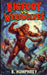 Bigfoot Vs Werewolves by B. Humphrey