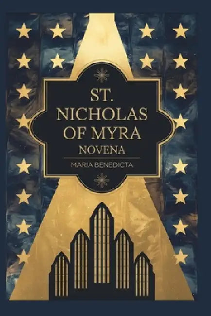 St. Nicholas of Myra Novena by Maria Benedicta