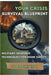 Your Crisis Survival Blueprint: Military-Inspired Techniques for Home Safety by Tony DeLuca