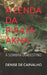 A Lenda Da Pirata Akna: A Sombra Do Destino by Denise de Carvalho
