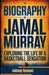 Biography of Jamal Murray: Exploring the Life of a Basketball Sensation by Johnny Samuel