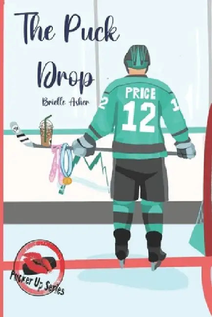 The Puck Drop by Brielle Asher