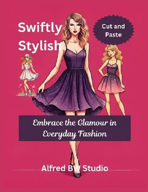 Swiftly Stylish: Embrace the Glamour in Everyday Fashion by Alfred Bw Studio
