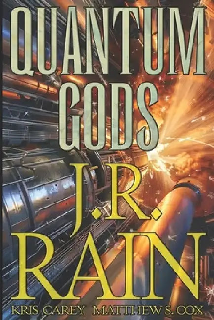 Quantum Gods by J. R. Rain