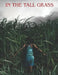 In the Tall Grass: The Screenplay by Lauren Perrella