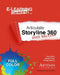 E-Learning Uncovered: Articulate Storyline 360: 2025 Edition by Desirée Pinder