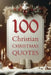 100 Christian CHRISTMAS QUOTES by Sean Thompson