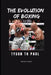 The Evolution of Boxing: Tyson to Paul by Bryan Nicely