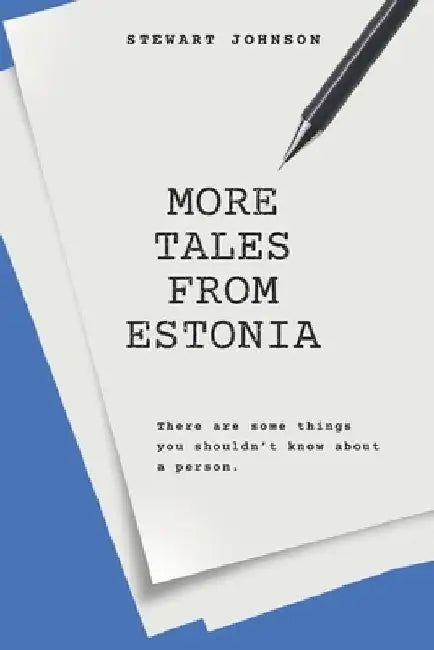 More Tales From Estonia by Stewart Johnson