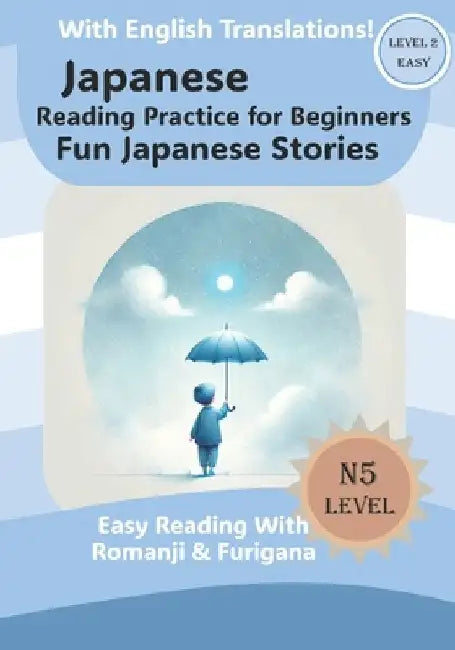 Fun Japanese Stories: Japanese Reading For Beginners by Haruki Yamamoto
