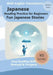 Fun Japanese Stories: Japanese Reading For Beginners by Haruki Yamamoto