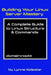 Building Your Linux Server Mastery: A Complete Guide to Linux Structure & Commands by Lynne Kolestar