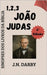 1,2,3 João & Judas: Sinopses dos Livros da Bíblia by Matos, Josué