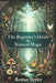 The Beginner's Guide to Natural Magic by Rowan Skyler