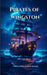 Pirates Of Wingston: Into the oceans by Anant Kumar Chandana
