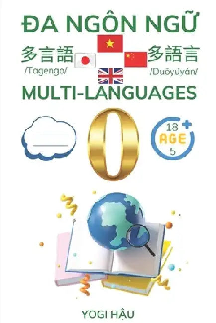 Multilingual: Conquering Multiple Languages Is Easy by Yogi Yogi Hau