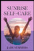Sunrise Self-Care by Jade Summers