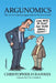 Argunomics: The art of winning arguments in the real world by Christopher H. Hawkes