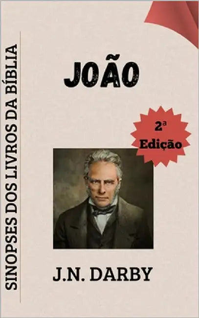 João: Sinopses dos Livros da Bíblia by Matos, Josué