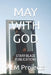 May with God: Starr Blaze Publications by Alm Projects