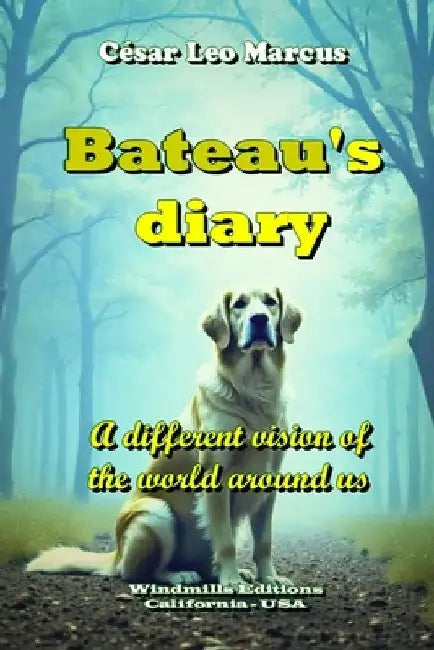 Bateau's diary by Windmills Editions