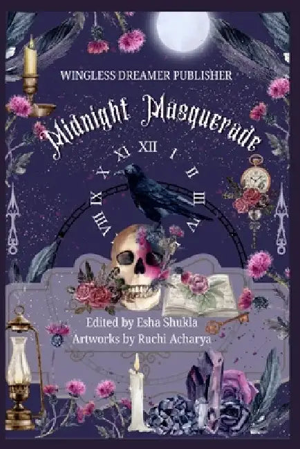 Midnight Masquerade by Ruchi Acharya