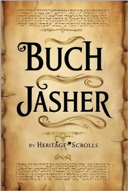 Buch Jasher: Eine Studie mit modernem Kommentar by Scrolls, Heritage