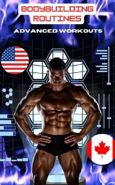 Bodybuilding Routines: Advanced Workouts by Rick Chavarin