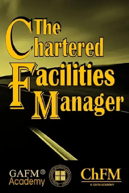 The Chartered Facilities Manager by Zulk Shamsuddin