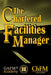 The Chartered Facilities Manager by Zulk Shamsuddin