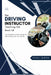 The Driving Instructor Teaching Aid Book UK: The Complete Guide to Being the Best Driving Tutor You Can Be by Dylan J Burton