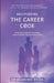Deciphering the Career Code by Akanimo Odon