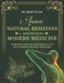 Ancient Natural Remedies Improved with Modern Medicine: Combining Ancient Remedies Revived with Modern Medical Practices by Henry Plath
