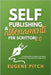 Self-Publishing & Abbonamenti per Scrittori 2.0: La guida pratica al modello subscription per gli autori indipendenti fuori dagli schemi by Pitch, Eugene