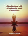 Mastering Ab Workouts and Exercises by Rushil Shah