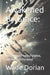 Awakened By Grace: : Discovering Peace, Purpose, and the Path Forward by Wade Dorian