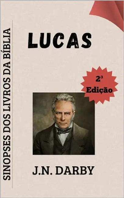 Lucas: Sinopses dos Livros da Bíblia by Matos, Josué