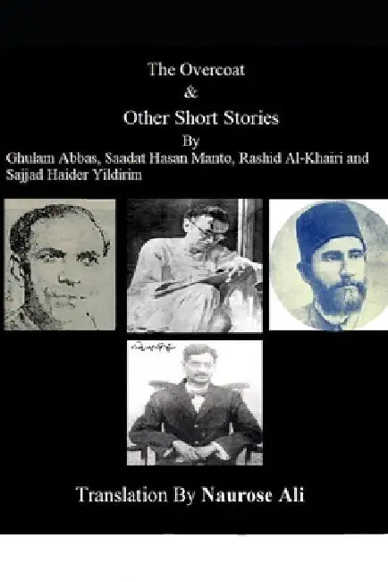 The Overcoat and Other Short Stories by Naurose Ali