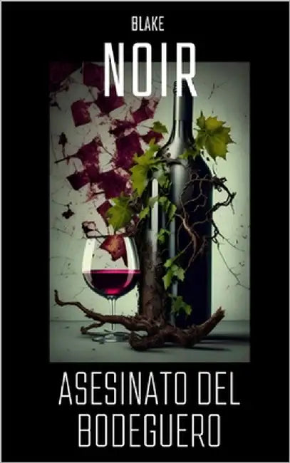 Asesinato del bodeguero by Noir, Blake