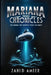 Mariana Trench Chronicles: Exploring the Deepest Point on Earth by Zahid Ameer