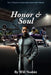 Honor & Soul by Will Nesbitt