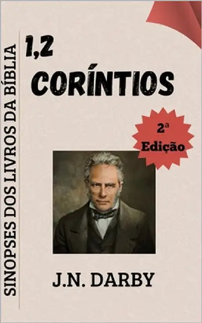 1 & 2 Coríntios: Sinopses do Livros da Bíblia by Matos, Josué