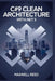 C#9 Clean architecture with .NET 5 by Maxwell Reed