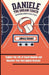 Daniele the Dream Coach: AN INSPIRING JOURNEY IN VOLLEYBALL!: Explore the Life of Coach Daniele and Discover Your Own Sports Dreams! by Johnny Samuel