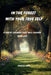 In The Forest With Your True Self