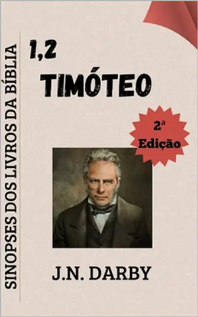 1 & 2 Timóteo: Sinopses dos Livros da Bíblia by Matos, Josué