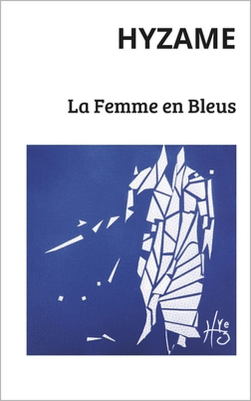 La Femme en Bleus by Phil Lange, Hyzame