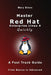 Master Red Hat Enterprise Linux 9 Quickly: A Fast Track Guide by Mary Bless